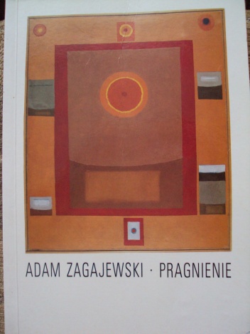 Okładka: Adam Zagajewski - Pragnienie