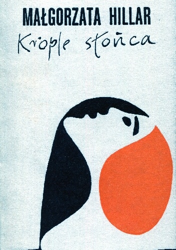 Okładka: Małgorzata Hillar - Krople słońca
