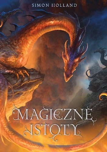 Okładka: Simon Holland - Magiczne istoty
