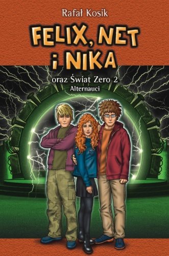 Okładka: Rafał Kosik - Felix, Net i Nika oraz Świat Zero 2. Alternauci