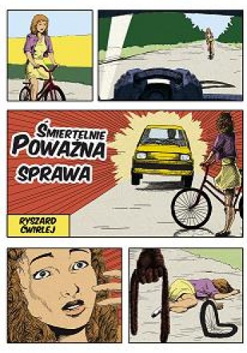 Okładka: Ryszard Ćwirlej - Śmiertelnie poważna sprawa