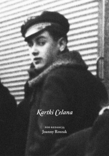Okładka: Joanna Roszak - Kartki Celana