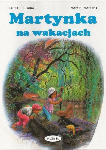 Okładka: Gilbert Delahaye - Martynka na wakacjach