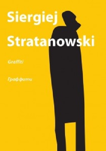 Okładka: Siergiej Stratanowski - Graffiti