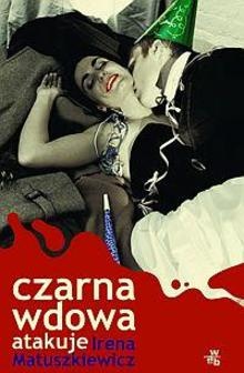 Okładka: Irena Matuszkiewicz - Czarna wdowa atakuje
