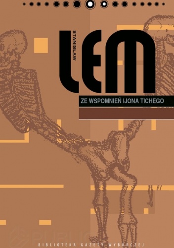 Okładka: Stanisław Lem - Ze wspomnień Ijona Tichego