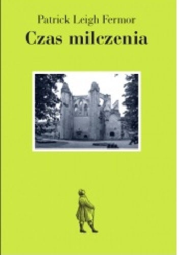Okładka: Patrick Leigh Fermor - Czas milczenia