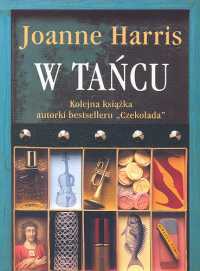 Okładka: Joanne Harris - W tańcu