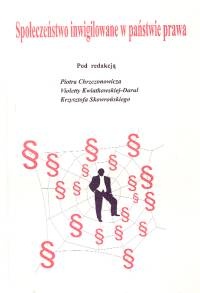 Okładka: Piotr Chrzczonowicz - Społeczeństwo inwigilowane w państwie prawa