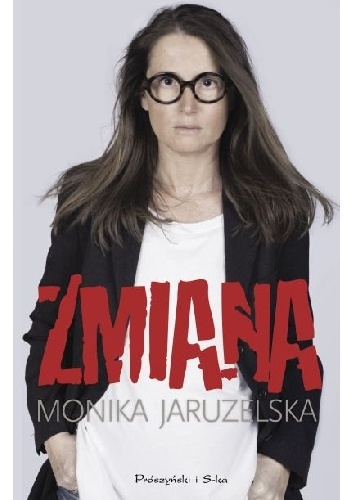 Okładka: Monika Jaruzelska - Zmiana