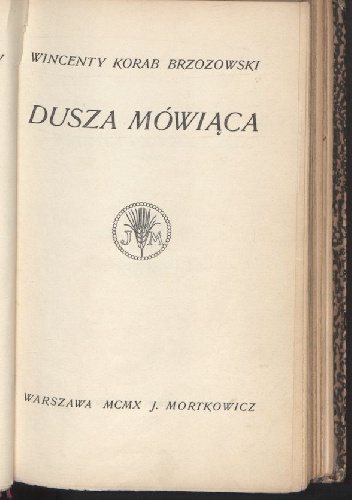 Okładka: Wincenty Korab-Brzozowski - Dusza mówiąca