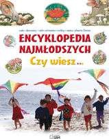 Okładka: Miles Kelly - Encyklopedia najmłodszych. Czy wiesz…