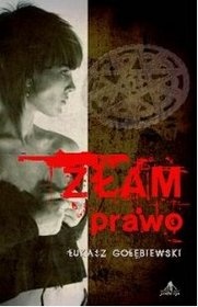 Okładka: Łukasz Gołębiewski - Złam prawo