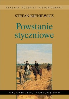 Okładka: Stefan Kieniewicz - Powstanie styczniowe