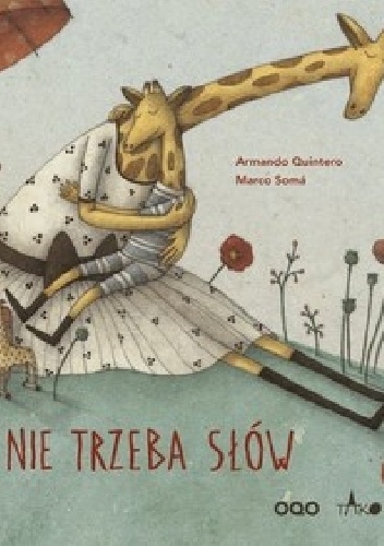 Okładka: Armando Quintero - Nie trzeba słów