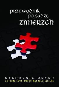 Okładka: Stephenie Meyer - Przewodnik po sadze Zmierzch