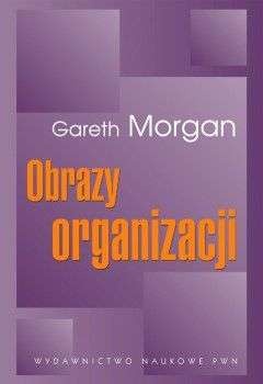 Okładka: Gareth Morgan - Obrazy organizacji