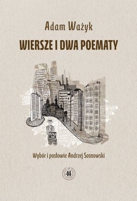 Okładka: Adam Ważyk - Wiersze i dwa poematy