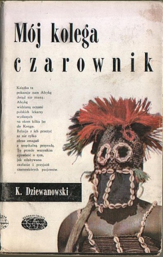 Okładka: Kazimierz Dziewanowski - Mój kolega czarownik