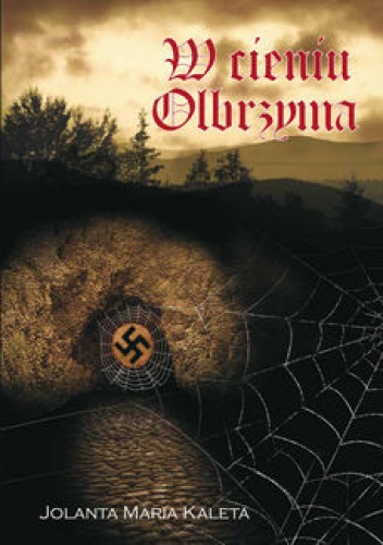 Okładka: Jolanta Maria Kaleta - W cieniu Olbrzyma