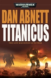 Okładka: Dan Abnett - Titanicus