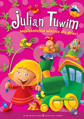 Okładka: Julian Tuwim - Najpiękniejsze wiersze dla dzieci
