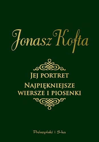 Okładka: Jonasz Kofta - Jej portret. Najpiękniejsze wiersze i piosenki