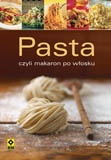 Okładka:  praca zbiorowa - Pasta, czyli makaron po włosku