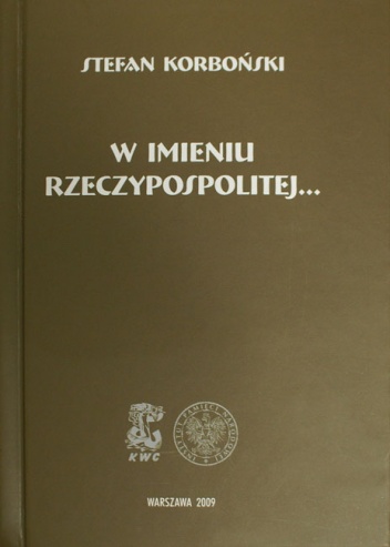 Okładka: Stefan Korboński - W imieniu Rzeczypospolitej...