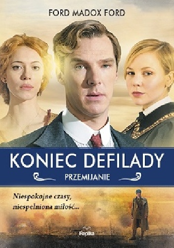 Okładka: Ford Madox Ford - Koniec defilady. Przemijanie