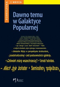 Okładka: Albert Jawłowski - Dawno temu w Galaktyce Popularnej