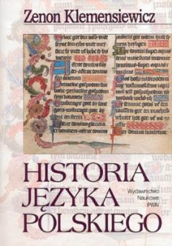 Okładka: Zenon Ludwik Klemensiewicz - Historia języka polskiego