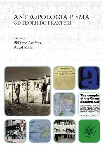 Okładka: Paweł Rodak - Antropologia pisma. Od teorii do praktyki