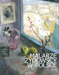 Okładka: Artur Tanikowski - Malarze żydowscy w Polsce. Część 2.