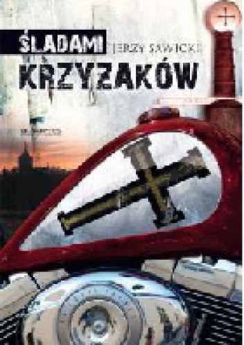 Okładka: Jerzy Sawicki - Śladami Krzyżaków