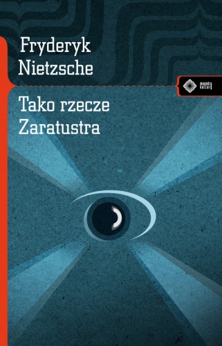 Okładka: Fryderyk Nietzsche - Tako rzecze Zaratustra