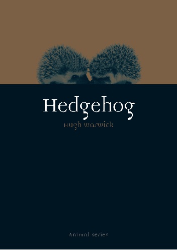 Okładka: Hugh Warwick - Hedgehog