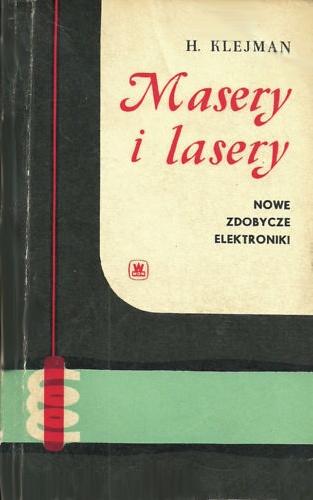 Okładka: Herman Klejman - Masery i lasery