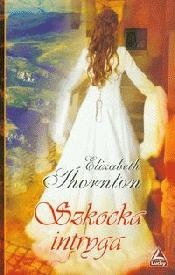 Okładka: Elizabeth Thornton - Szkocka intryga