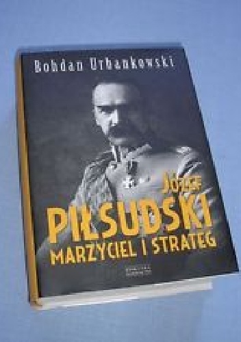 Okładka: Alina Kowalczykowa - Piłsudski i tradycja