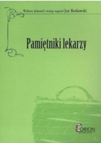 Okładka: Jan Borkowski - Pamiętniki lekarzy