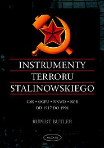 Okładka: Rupert Butler - Instrumenty terroru stalinowskiego