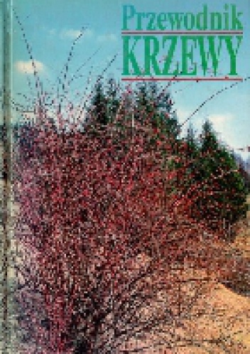 Okładka: Reinhard Witt - Krzewy. Przewodnik