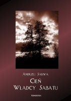 Okładka: Andrzej Juliusz Sarwa - Cień władcy sabatu