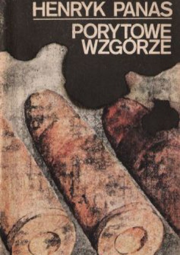Okładka: Henryk Panas - Porytowe wzgórze