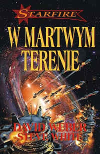 Okładka: David Weber - W martwym terenie