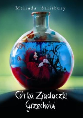 Okładka: Melinda Salisbury - Córka Zjadaczki Grzechów
