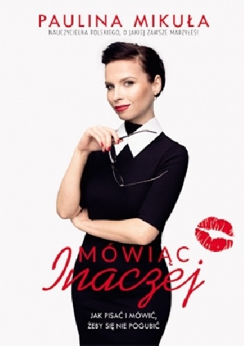 Okładka: Paulina Mikuła - Mówiąc inaczej