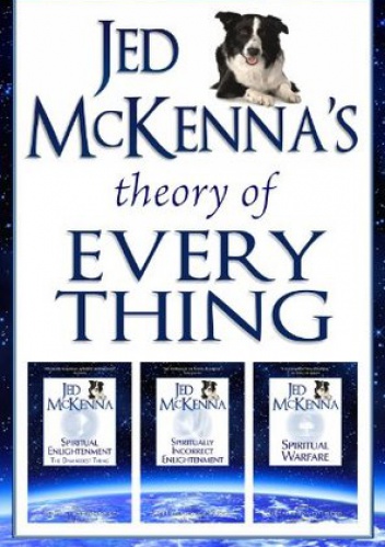 Okładka: Jed McKenna - Jed McKenna's Theory of Everything: The Enlightened Perspective