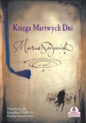 Okładka: Marcus Sedgwick - Księga Martwych Dni